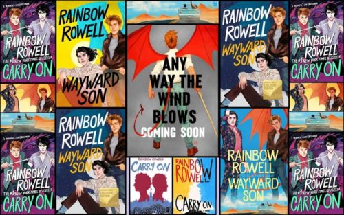 Review Any Way The Wind Blows By Rainbow Rowell Nyctastemakers